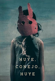 Portada Huye, conejo, huye