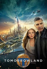 Portada Tomorrowland: El mundo del mañana