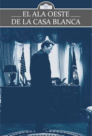 Portada El ala oeste de la Casa Blanca